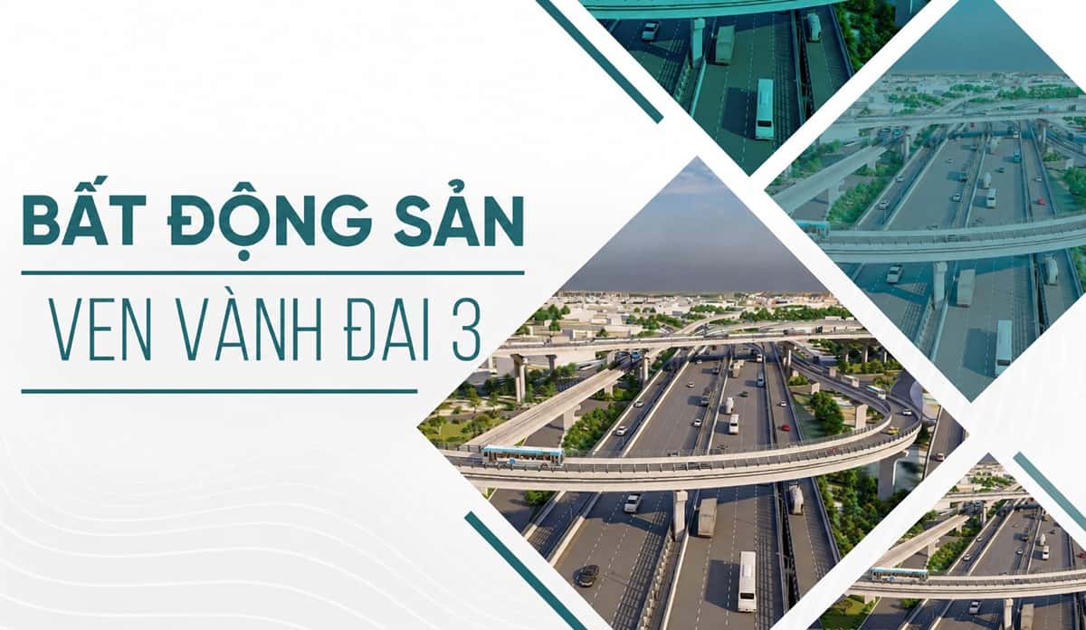 Bất động sản ven Vành đai 3